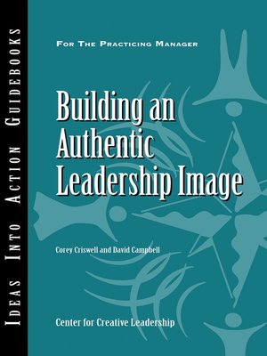 cover image of Building an Authentic Leadership Image